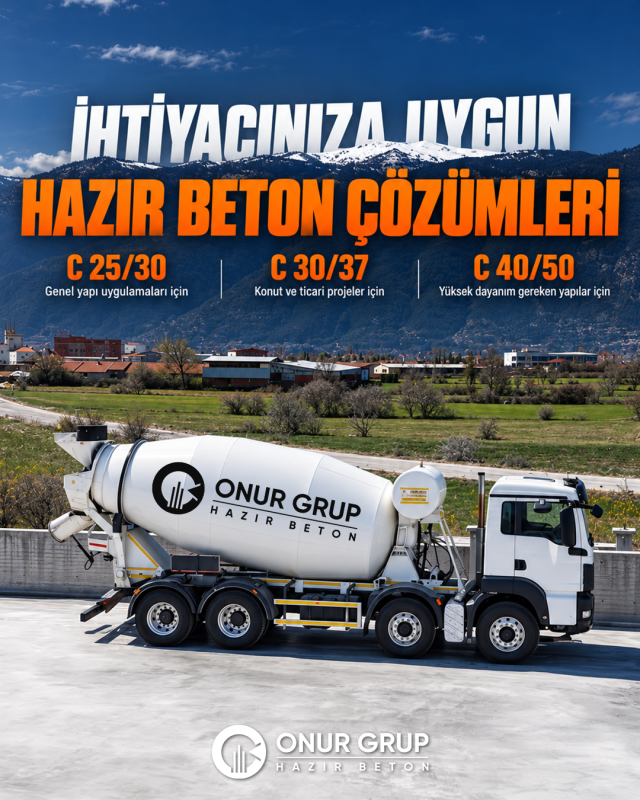 Yapılarda Doğru Beton Sınıfı Seçimi: C25, C30, C35 ve C40 Beton Karşılaştırması